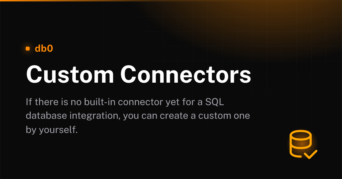Custom Connectors - db0